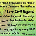 “I love civil rights!” written in multiple languages over a heart shape. State of Minnesota logo.