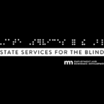 State Services for the Blind logo. Text reads, "State Services for the Blind, Minnesota Employment and Economic Development."